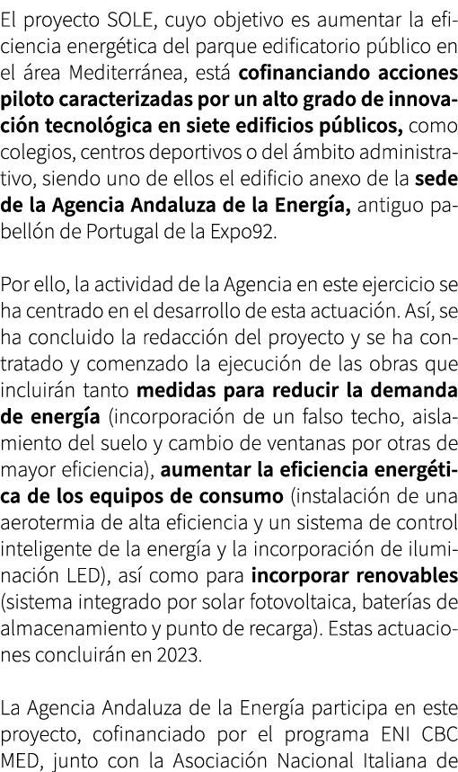 El proyecto SOLE, cuyo objetivo es aumentar la eficiencia energ tica del parque edificatorio p blico en el rea Medit...