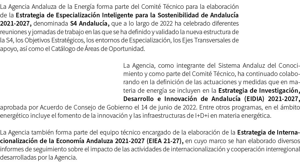 La Agencia Andaluza de la Energ a forma parte del Comit T cnico para la elaboraci n de la Estrategia de Especializac...