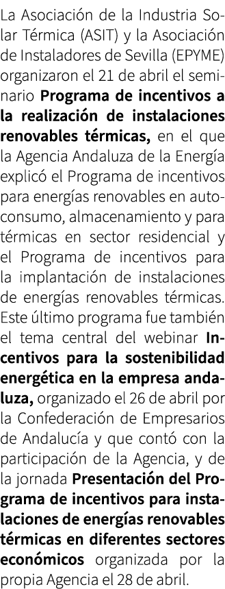 La Asociaci n de la Industria Solar T rmica (ASIT) y la Asociaci n de Instaladores de Sevilla (EPYME) organizaron el ...