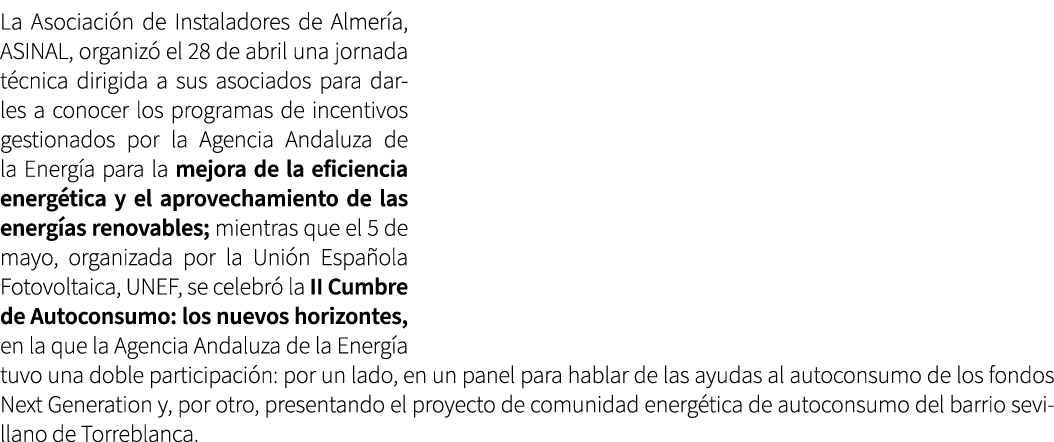 La Asociaci n de Instaladores de Almer a, ASINAL, organiz el 28 de abril una jornada t cnica dirigida a sus asociado...