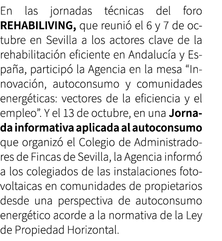 En las jornadas t cnicas del foro REHABILIVING, que reuni el 6 y 7 de octubre en Sevilla a los actores clave de la r...