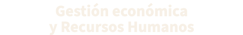 Gesti n econ mica y Recursos Humanos