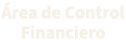  rea de Control Financiero