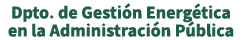 Dpto. de Gesti n Energ tica en la Administraci n P blica
