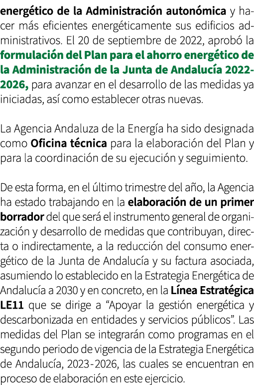 energ tico de la Administraci n auton mica y hacer m s eficientes energ ticamente sus edificios administrativos. El 2...