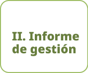 II. Informe de gesti 