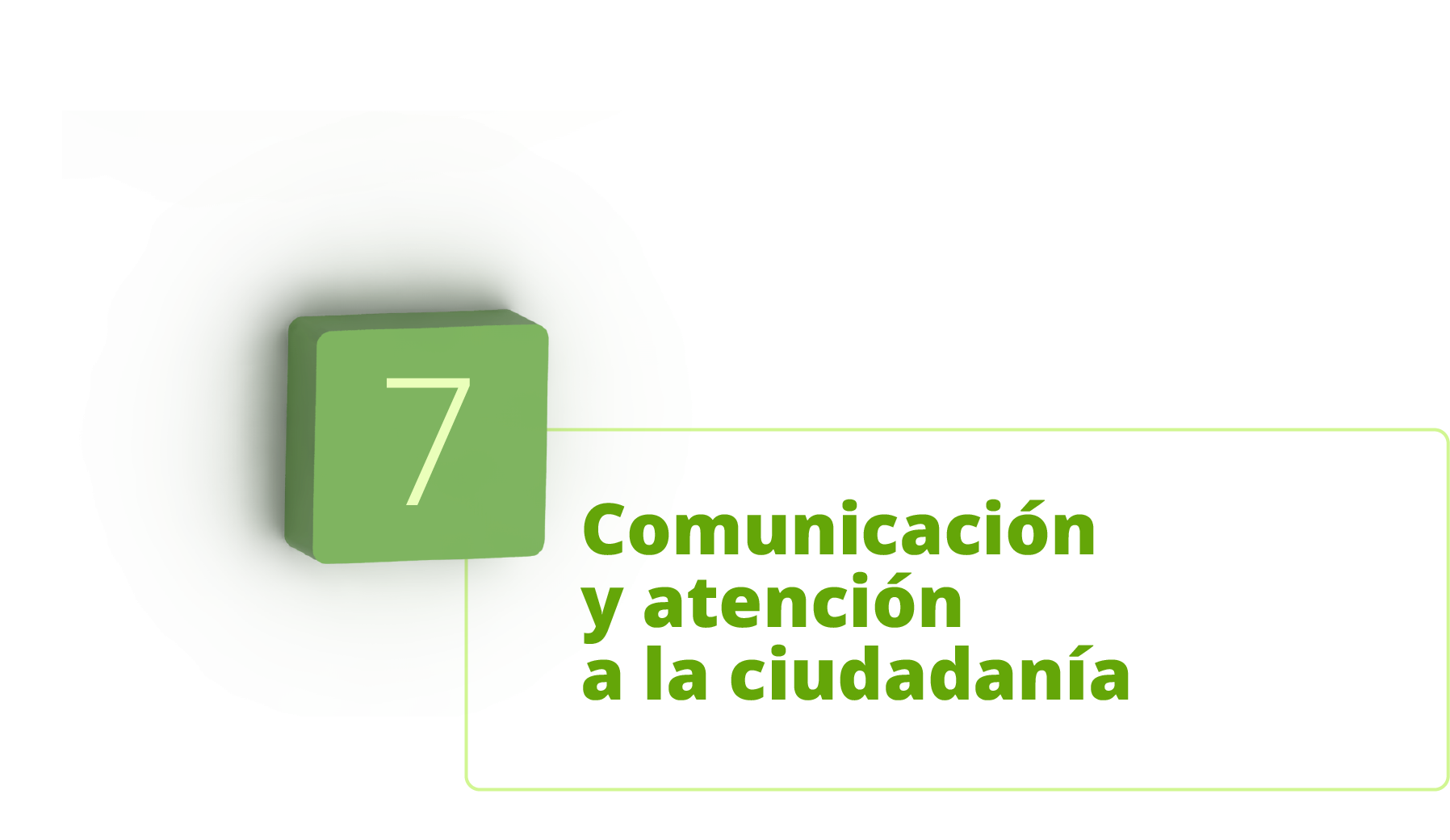 7,Comunicaci n y atenci n a la ciudadan 