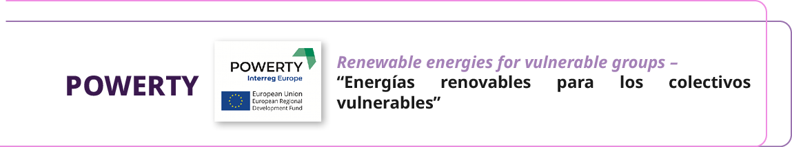 Renewable energies for vulnerable groups – “Energ as renovables para los colectivos vulnerables”,POWERT