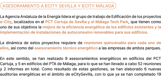 Asesoramiento a eCity Sevilla y eCity M laga La Agencia Andaluza de la Energ a lidera el grupo de trabajo de Edificac...
