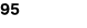 95