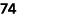 74