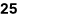 25