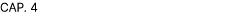 CAP. 4