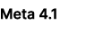 Meta 4.1