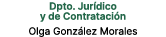Dpto. Jur dico y de Contrataci n Olga Gonz lez Morales