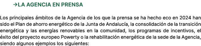 →La Agencia en Prensa Los principales mbitos de la Agencia de los que la prensa se ha hecho eco en 2024 han sido el ...