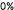 0%