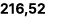 216,52